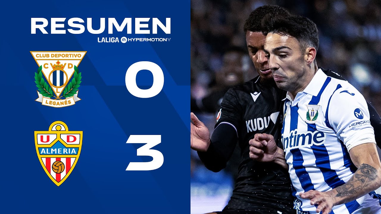 📹 RESUMEN | CD Leganés 0-3 UD Almería | J15 | LALIGA Hypermotion