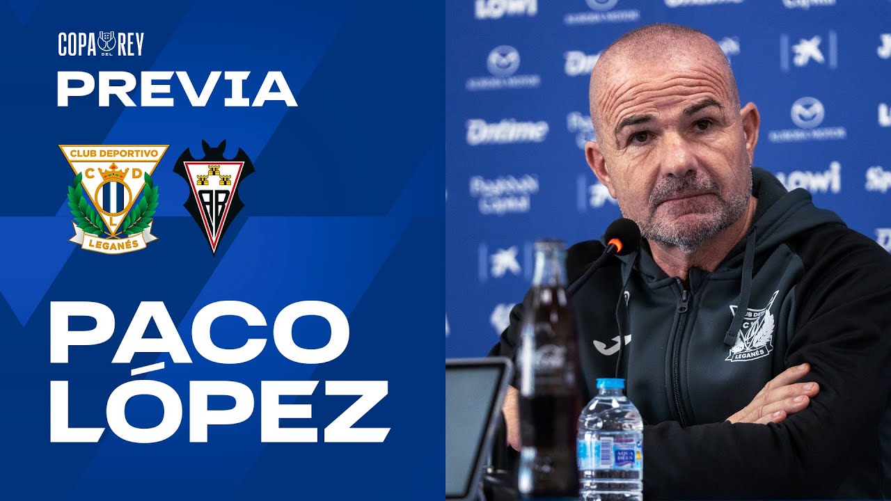 📹🎙️ Rueda de prensa de Paco López previa al #LeganésAlbaceteBP de #CopaDelRey