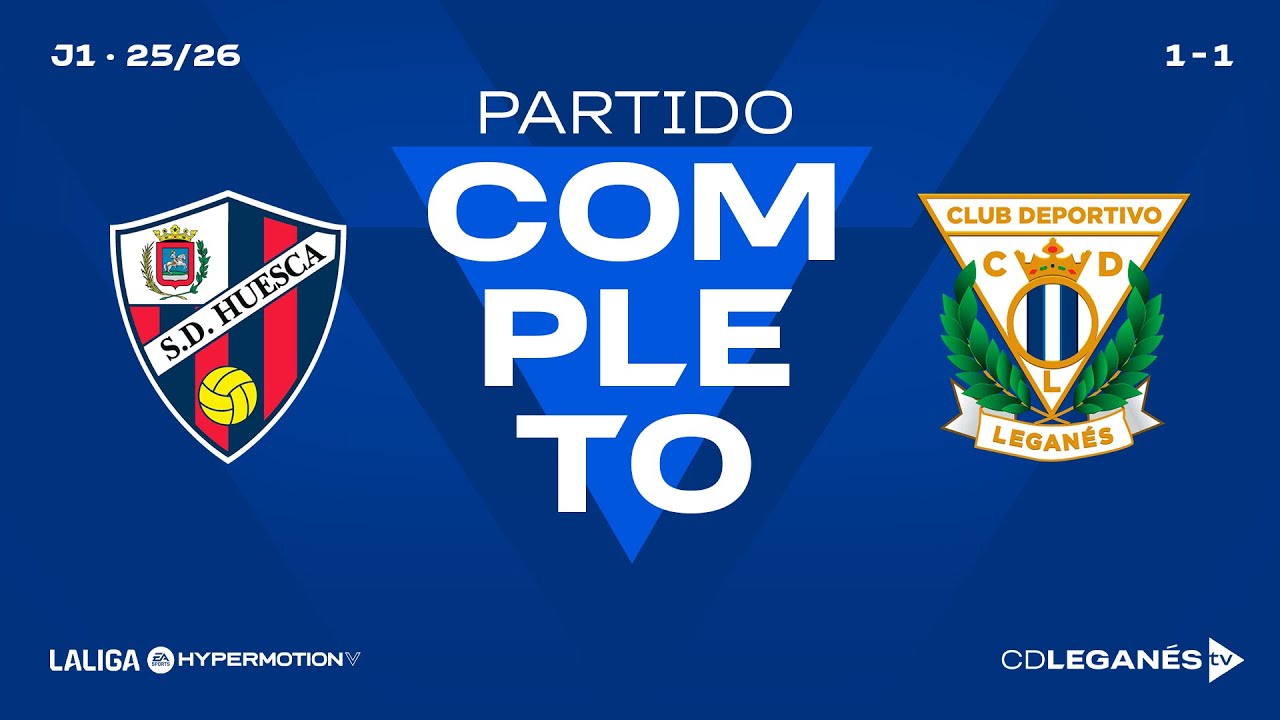 PARTIDO COMPLETO | SD HUESCA 1 - 1 C.D.LEGANÉS  | J1 | LaLiga Hypermotion 25/26