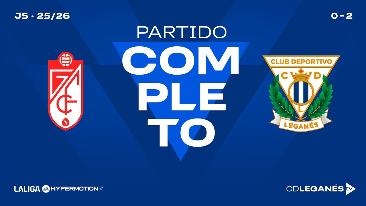 PARTIDO COMPLETO | GRANADA CF 0-2 C.D.LEGANÉS  | J5 | LaLiga Hypermotion 25/26