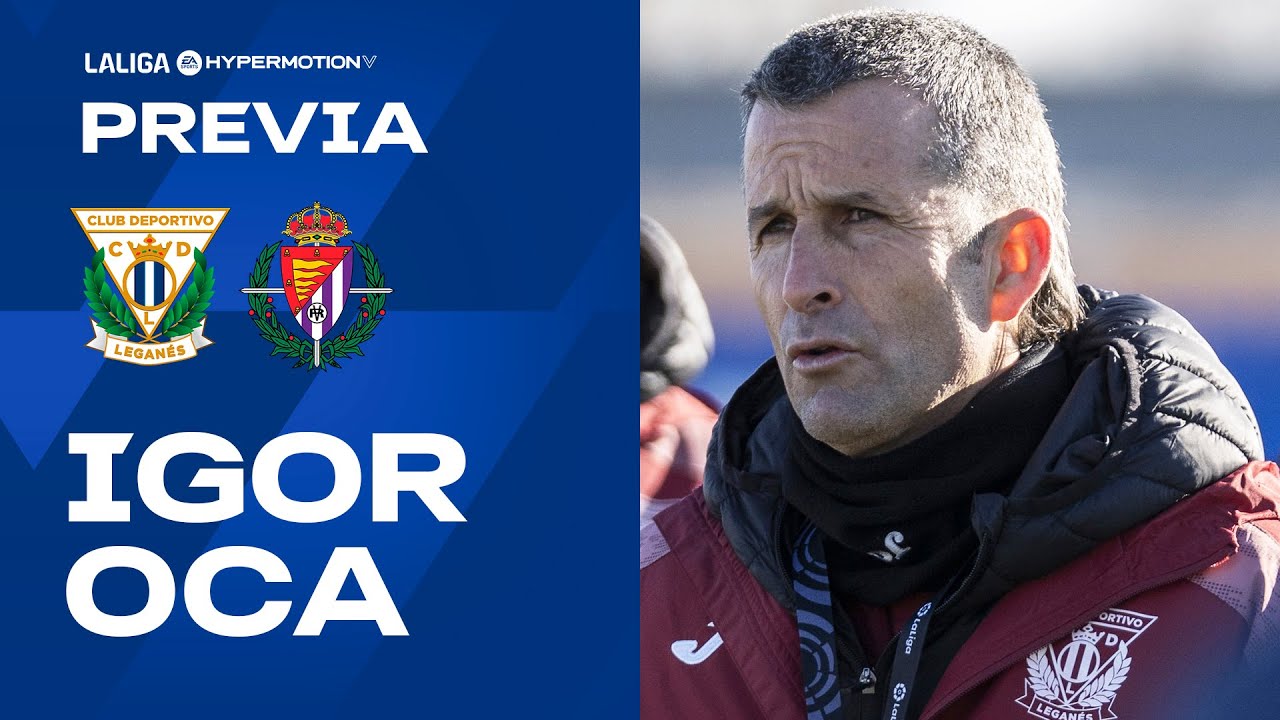 📹🎙️ Rueda de prensa de Igor Oca previa al #LeganésRealValladolid