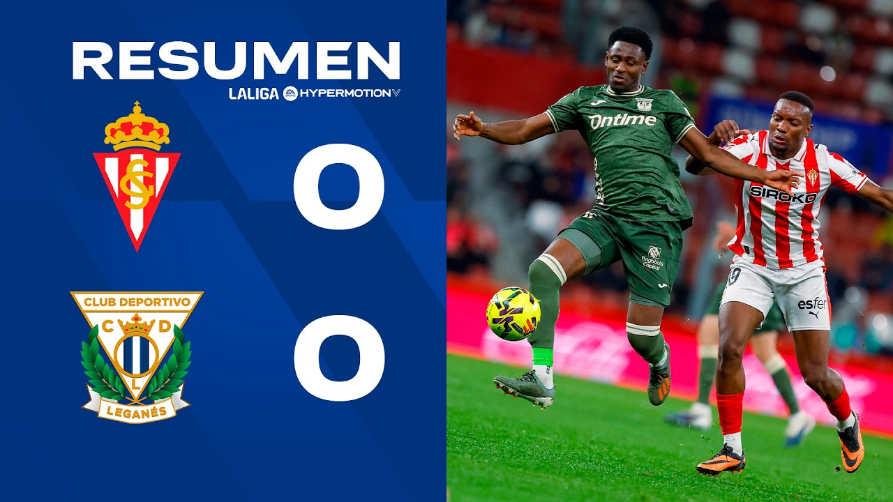 📹 RESUMEN | Real Sporting 0-0 Leganés | J28 | LALIGA Hypermotion