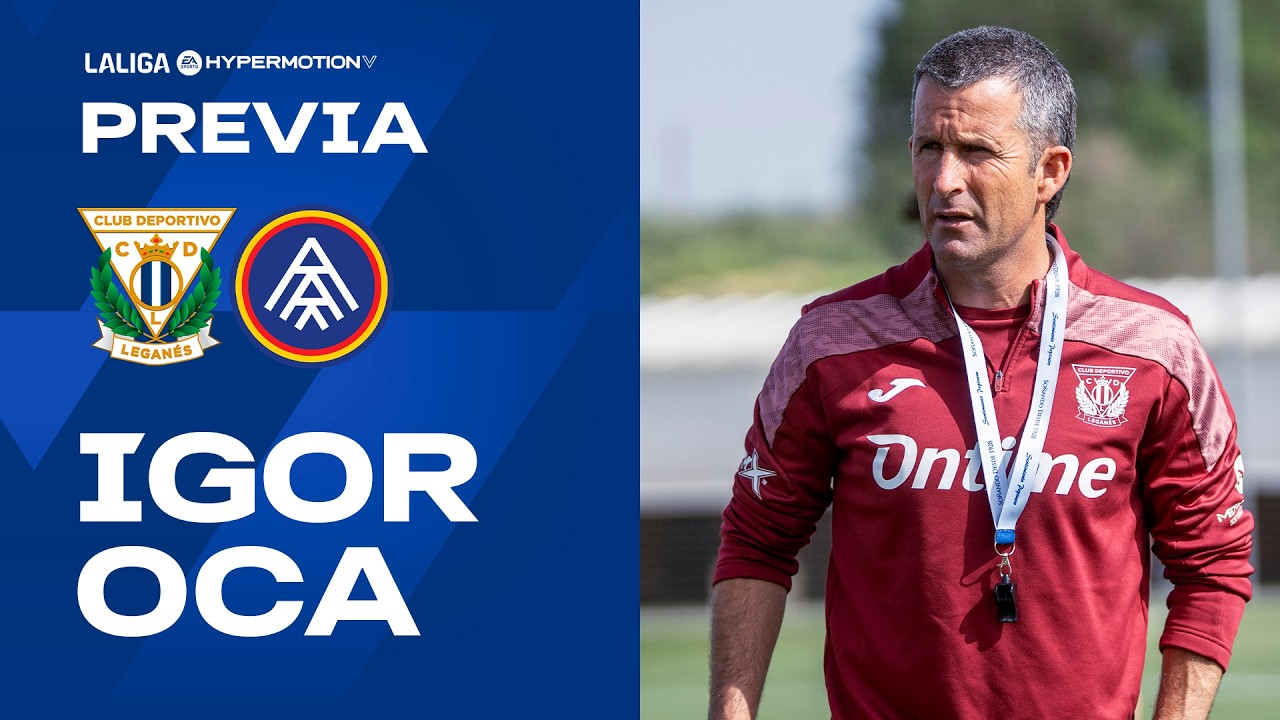 📹🎙️ Rueda de prensa de Igor Oca previa al #LeganésAndorra