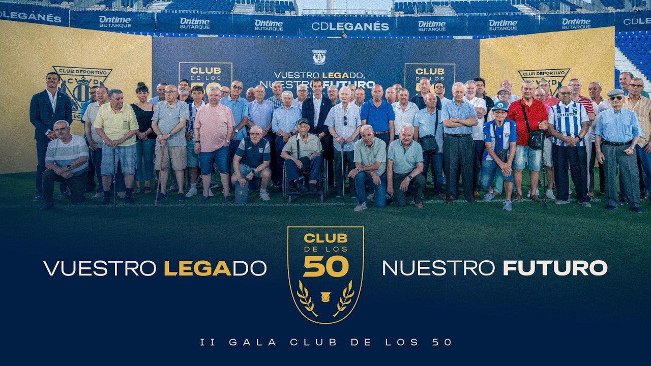 🤍💙 El C.D. Leganés celebra la segunda edición de #ElClubDeLos50